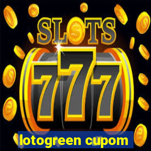 lotogreen cupom